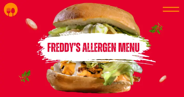 Freddy’s Allergen Menu: Step by Step Guide 2025 1 freddys allergen menu